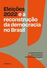 Livro - Eleições 2022 e a reconstrução da democracia no Brasil