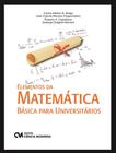 Livro - Elementos Da Matematica Basica Para Universitarios - CIENCIA MODERNA