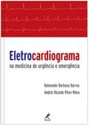 Livro - Eletrocardiograma na medicina de urgência e emergência