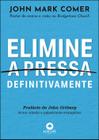 Livro - Elimine a pressa definitivamente