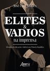 Livro - Elites e vadios na imprensa: histórias da educação e violência na primeira república