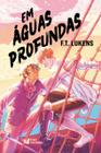 Livro - Em águas profundas