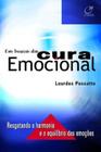 Livro - Em busca da cura emocional