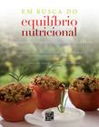 Livro - Em busca do equilíbrio nutricional