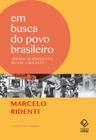 Livro - Em busca do povo brasileiro - 2ª edição