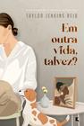 Livro - Em outra vida, talvez?