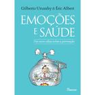 Livro - Emoções e saúde