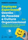 Livro - Employee Experience, Gestão de Pessoas e Cultura Organizacional