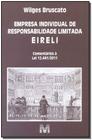 Livro - Empresa individual de responsabilidade limitada EIRELI - 1 ed./2016