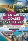 Livro - Encantadoras Cidades Brasileiras - volume 2
