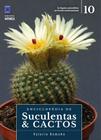 Livro - Enciclopédia de Suculentas & Cactos - Volume 10