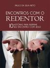 Livro - Encontros com o Redentor