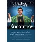Livro - Encontros (padre Reginaldo Manzotti)