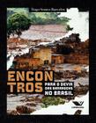 Livro - Encontros Para o Devir das Barragens do Brasil