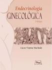 Livro - Endocrinologia ginecológica