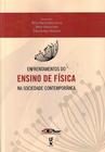 Livro - Enfrentamentos do ensino de Física na sociedade contemporânea