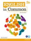 Livro - English In Common 3B Split: Student Book with Activebook and Workbook
