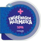 Livro - Engrenagem matemática: Soma