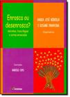 Livro - Enrosca ou desenrosca?