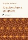 Livro - Ensaio sobre a estupidez