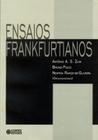 Livro - Ensaios frankfurtianos