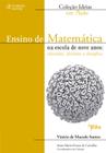 Livro - Ensino de matemática na escola de nove anos