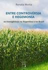 Livro - Entre controvérsia e hegemonia