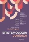 Livro - Epistemologia Jurídica - 1ª Ed - 2023
