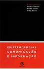 Livro - Epistemologias, comunicação e informação