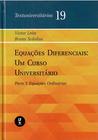 Livro - Equações diferenciais: Um curso universitário - Parte I: Equações ordinárias