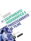 Livro - Equipamento Radiográfico e Processamento de Filme
