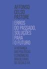 Livro - Erros do passado, soluções para o futuro