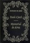 Livro - esaú e jacó / memorial de aires - machado de assis - NOVA CULTURAL