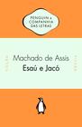 Livro - Esaú e Jacó