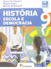 Livro Escola e Democracia História - 9º Ano