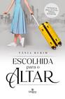 Livro - Escolhida para o Altar