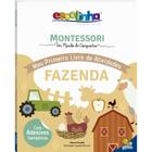 Livro - Escolinha MONTESSORI Meu P Livro Atividades: Fazenda (Escolinha)