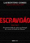 Livro - Escravidão – Volume 1