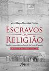 Livro - Escravos da religião