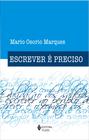 Livro - Escrever é preciso