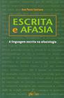 Livro - Escrita e afasia