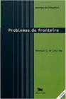 Livro Escritos de Filosofia I - Problemas de Fronteira (Vaz Henrique C. de Lima)