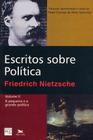 Livro - Escritos sobre política - Vol. II