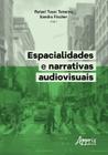 Livro - Espacialidades e narrativas audiovisuais