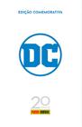 Livro - Especial 20 anos Panini Comics: DC