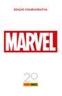 Livro - Especial 20 anos Panini Comics: Marvel