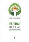 Livro - Espiral de ideias: textos de antropologia fundamental