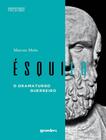 Livro - Esquilo - O Dramaturgo Guerreiro