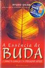 Livro - Essencia De Buda, A - Com Cd