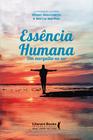 Livro - Essência humana